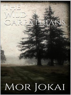 cover image of The Wild Carpathians